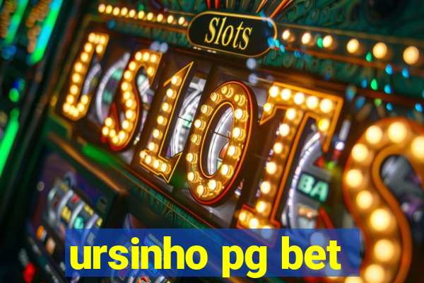 ursinho pg bet